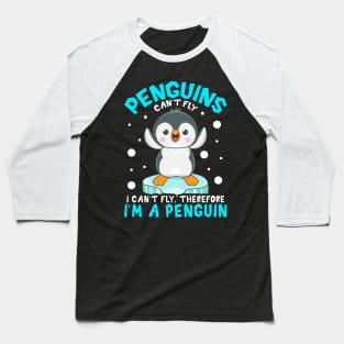 Funny Penguin can't fly Cute Animals Love Penguin Lovers Tee Baseball T-Shirt